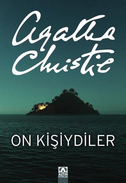 Agatha ChristieKrimisOn Kişiydiler (On Küçük Zenci)