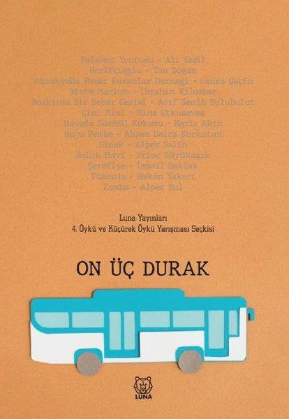 KolektifTürkiye RomanOn Üç Durak