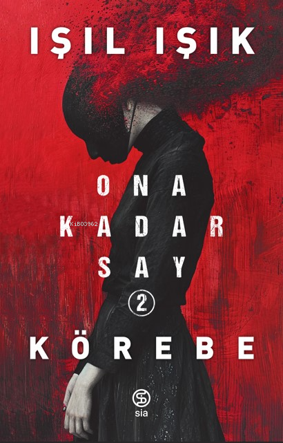 Işıl IşıkKrimisOna Kadar Say 2 - Körebe