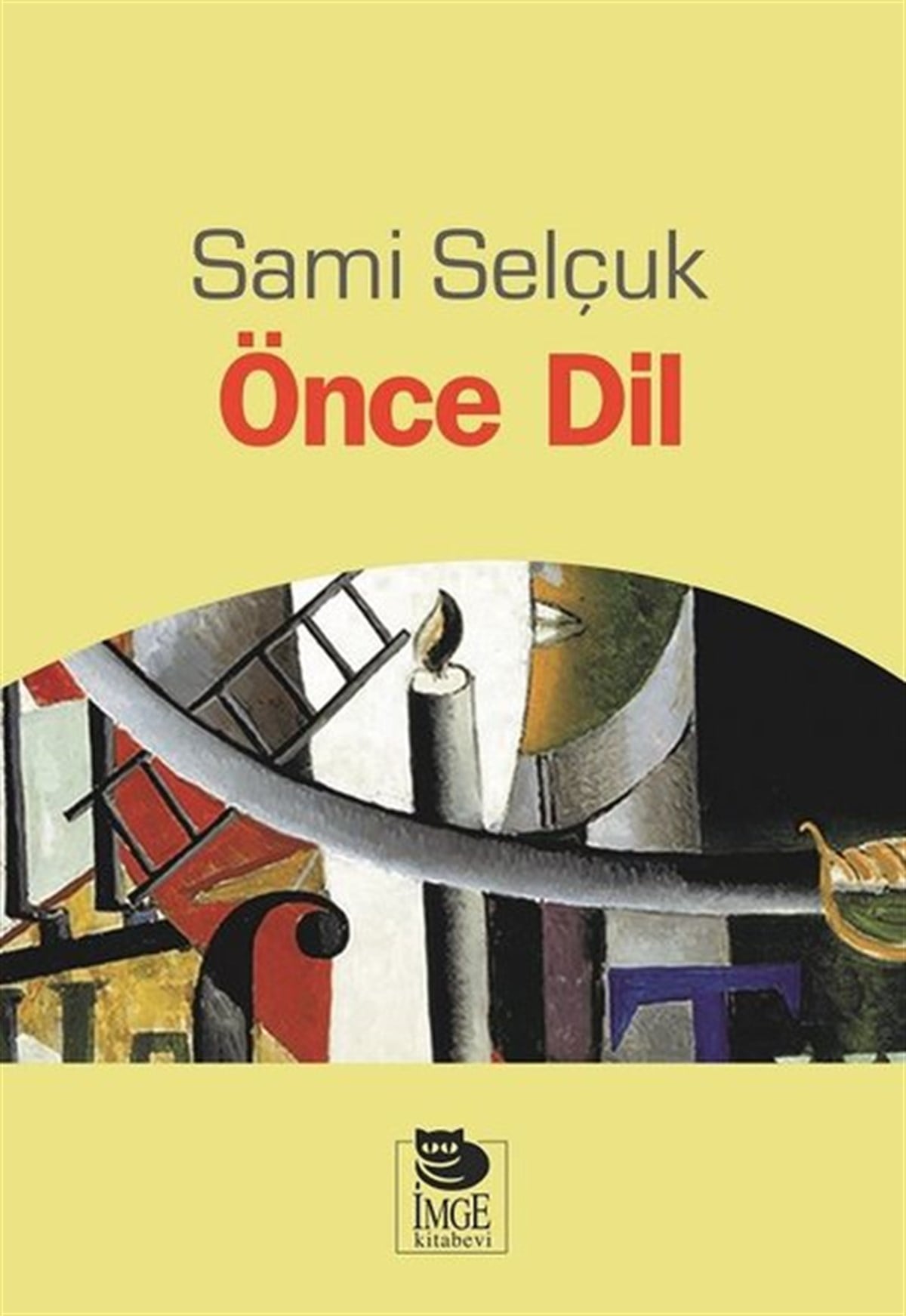 Sami SelçukTürkçe Dil Bilim KitaplarıÖnce Dil