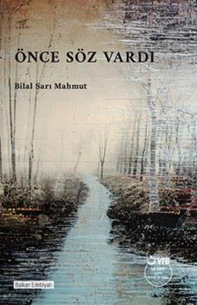 Bilal Sarı MahmutDeneme KitaplarıÖnce Söz Vardı
