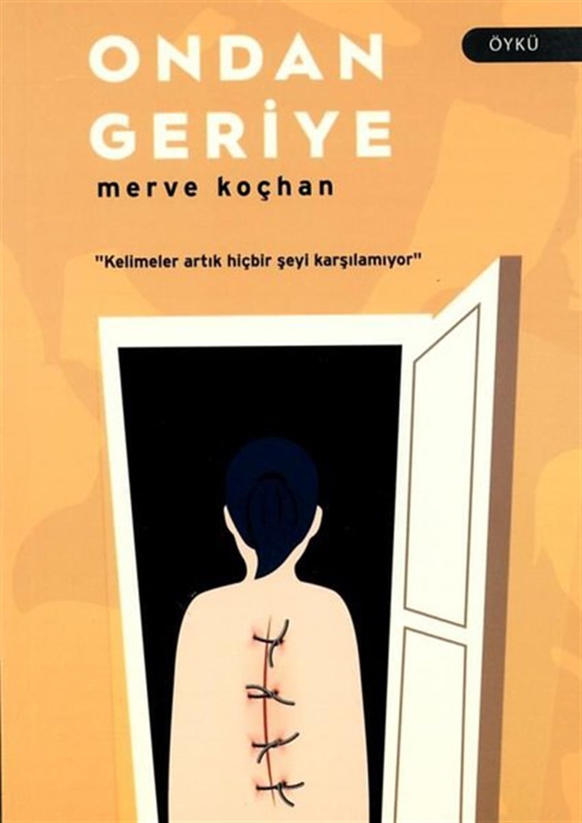 Merve KoçhanTürkiye RomanOndan Geriye
