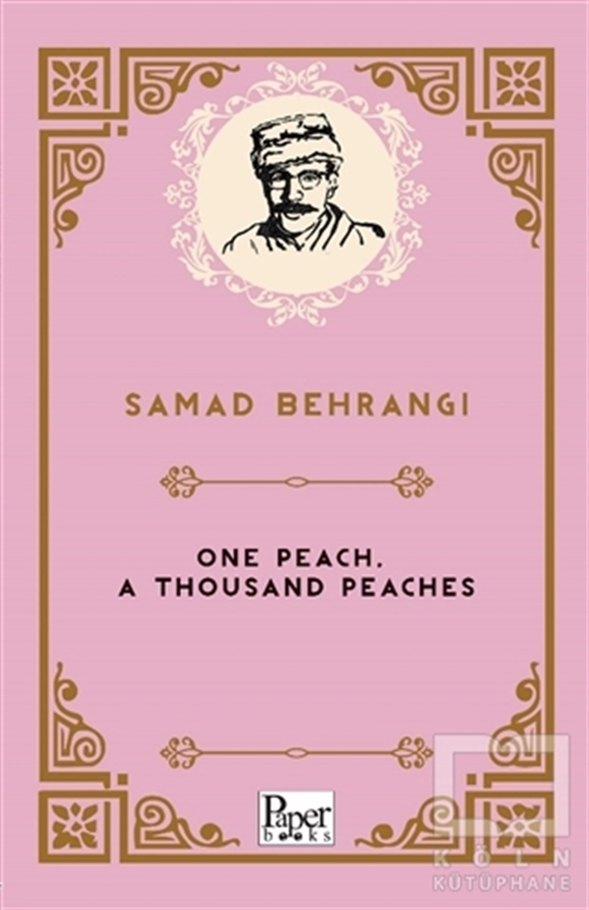Samed BahrengiHikaye (Öykü) KitaplarıOne Peach, a Thousand Peaches