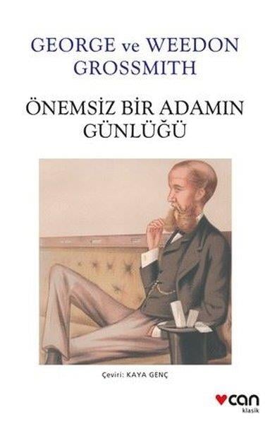 George & Weedon GrossmithDünya RomanÖnemsiz Bir Adamın Günlüğü