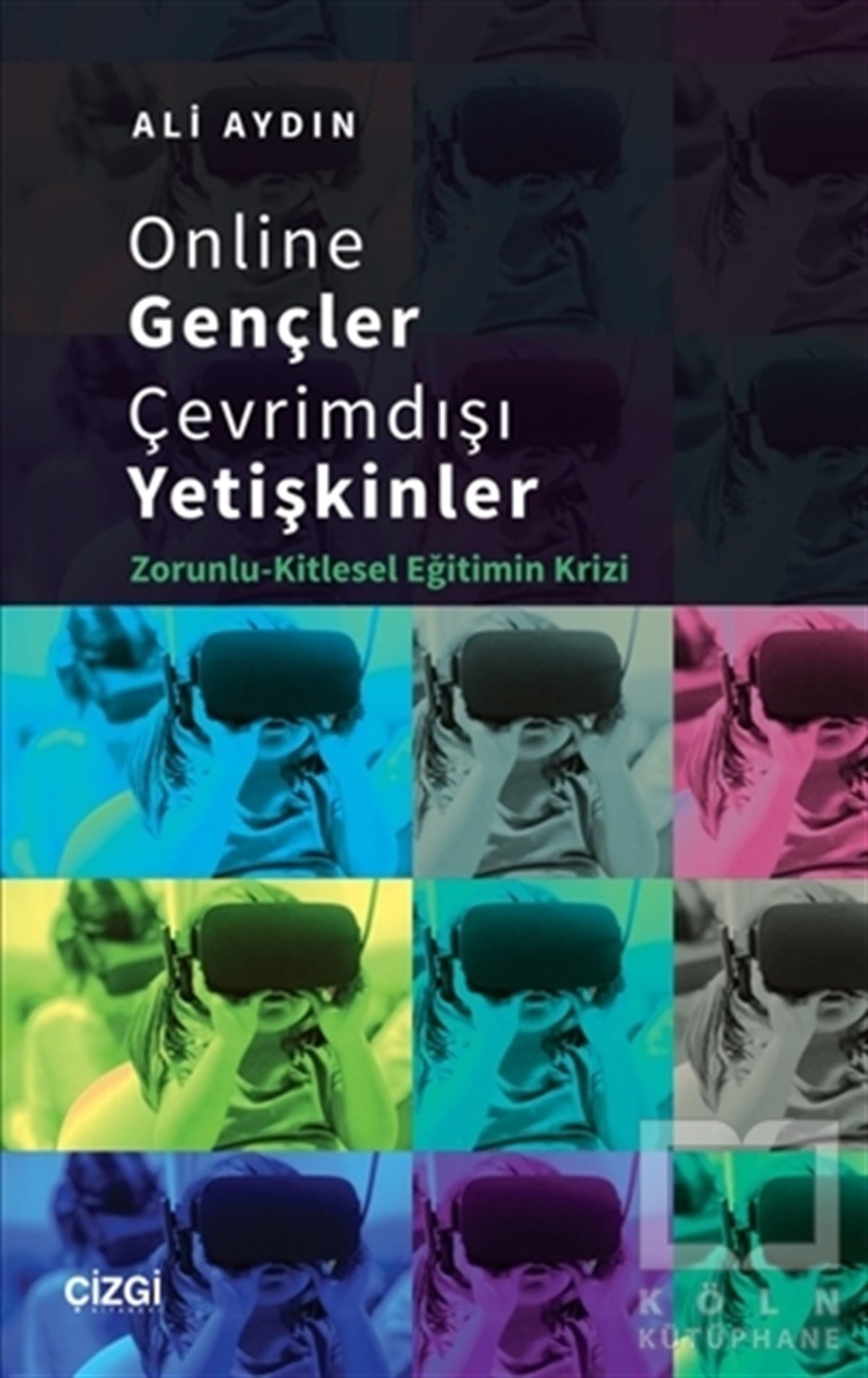 Ali AydınDiğerOnline Gençler Çevrimdışı Yetişkinler