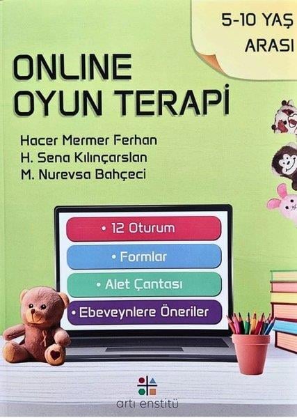 H. Sena KılınçarslanÇocuk Gelisim KitaplariOnline Oyun Terapi 5 - 10 Yaş Arası