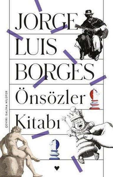 Jorge Luis BorgesEssay BücherÖnsözler Kitabı