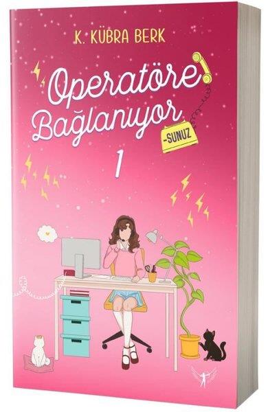 K. Kübra BerkTürk RomaniOperatöre Bağlanıyorsunuz 1