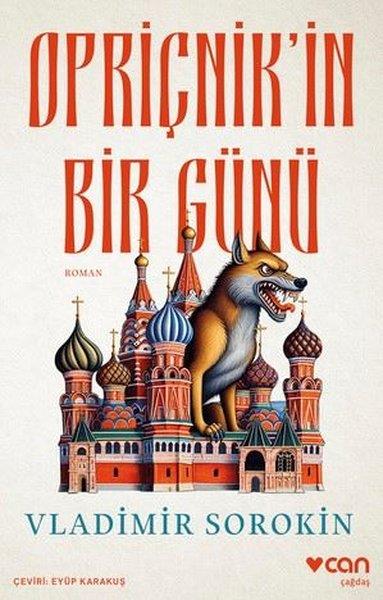 Vladimir SorokinDünya RomanOpriçnik'in Bir Günü