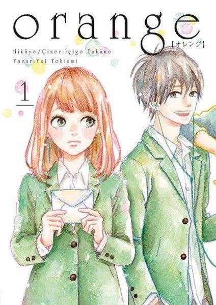 Yui TokiumiÇizgi RomanlarOrange Novel Cilt - 1