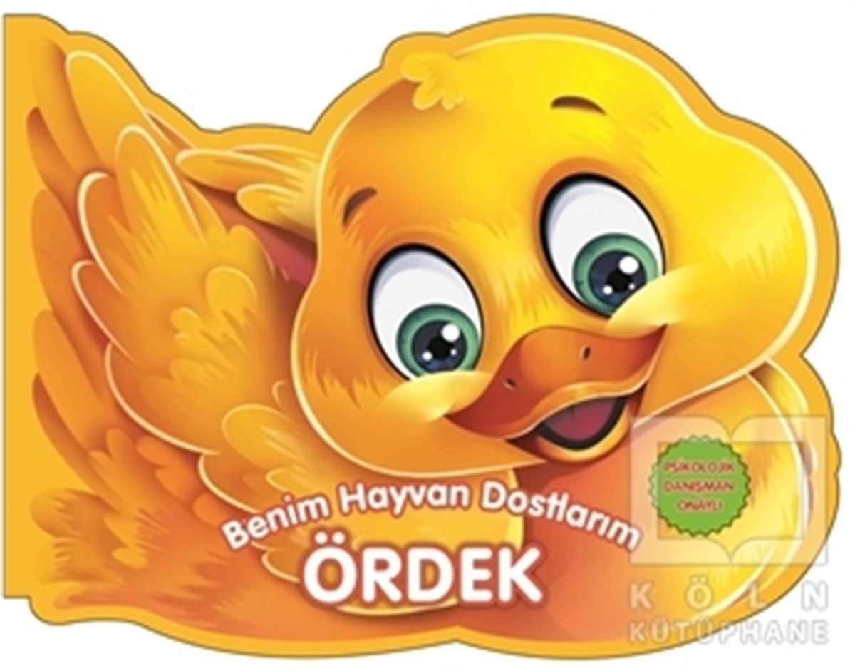 KolektifFormen Bücher für Kinder im VorschulalterÖrdek - Benim Hayvan Dostlarım
