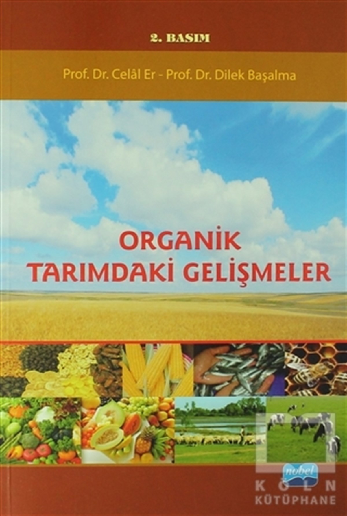 Celal ErAkademikOrganik Tarımdaki Gelişmeler