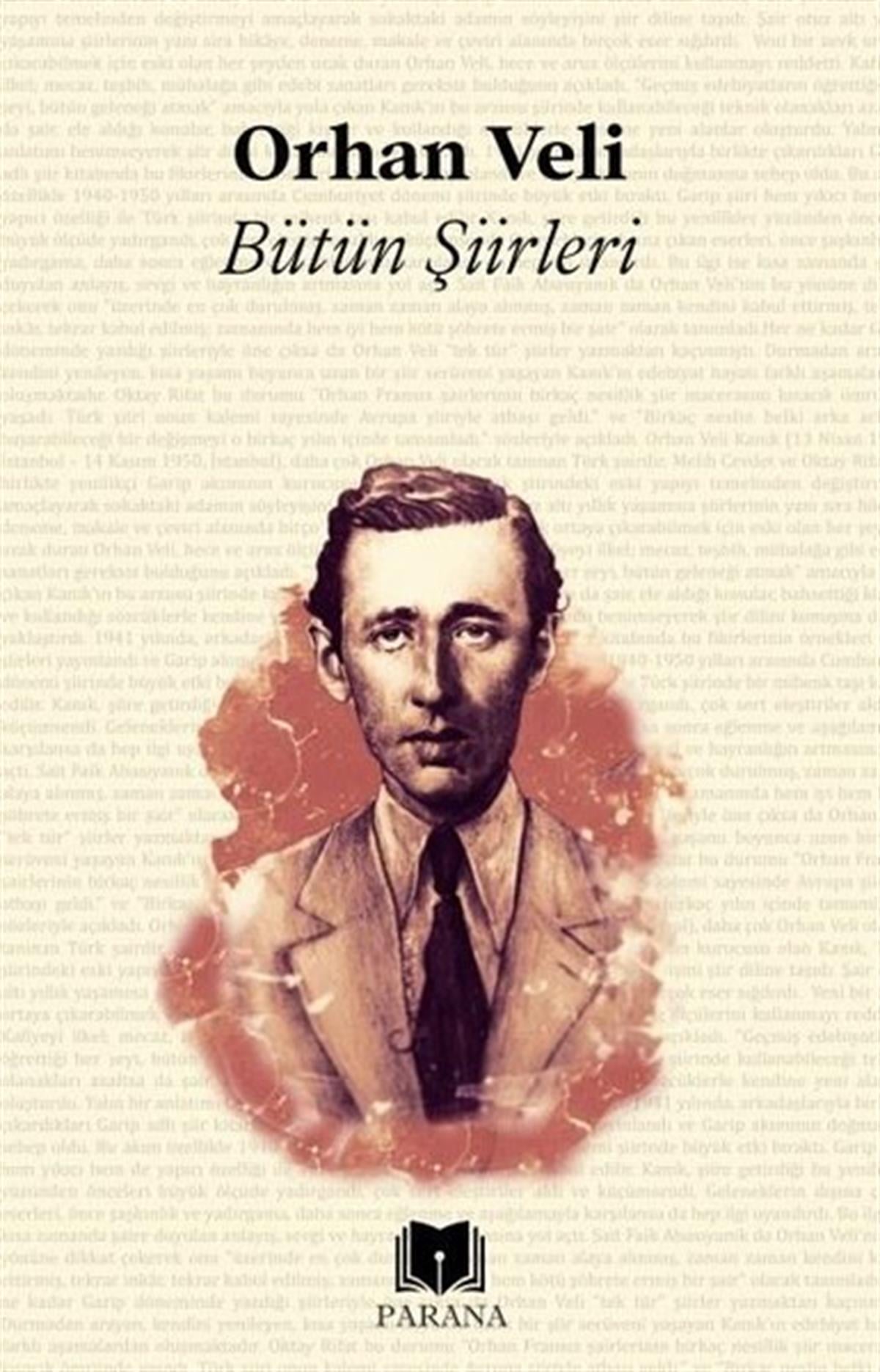 Orhan Veli KanıkTürk ŞiiriOrhan Veli-Bütün Şiirleri