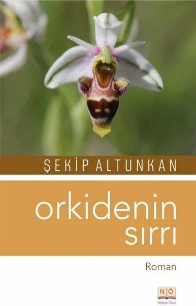 Şekip AltunkanTürk RomaniOrkidenin Sırrı