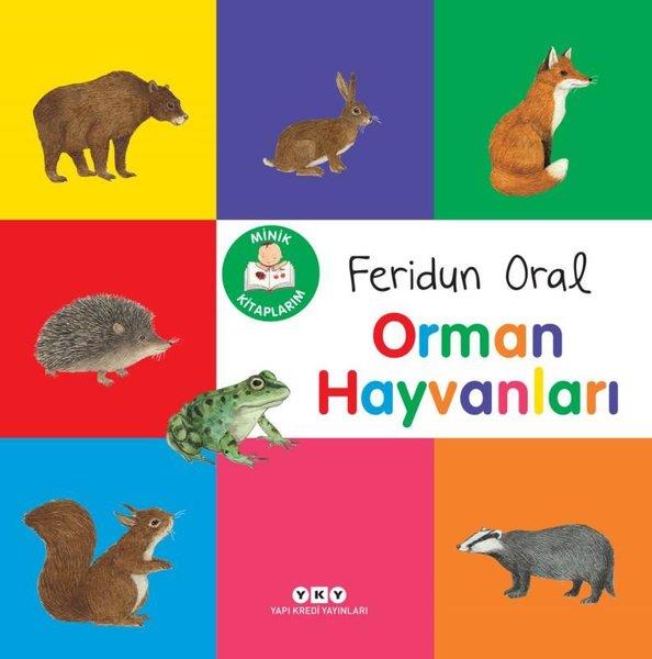 Feridun OralEgitim Etkinlik KitaplariOrman Hayvanları - Minik Kitaplarım