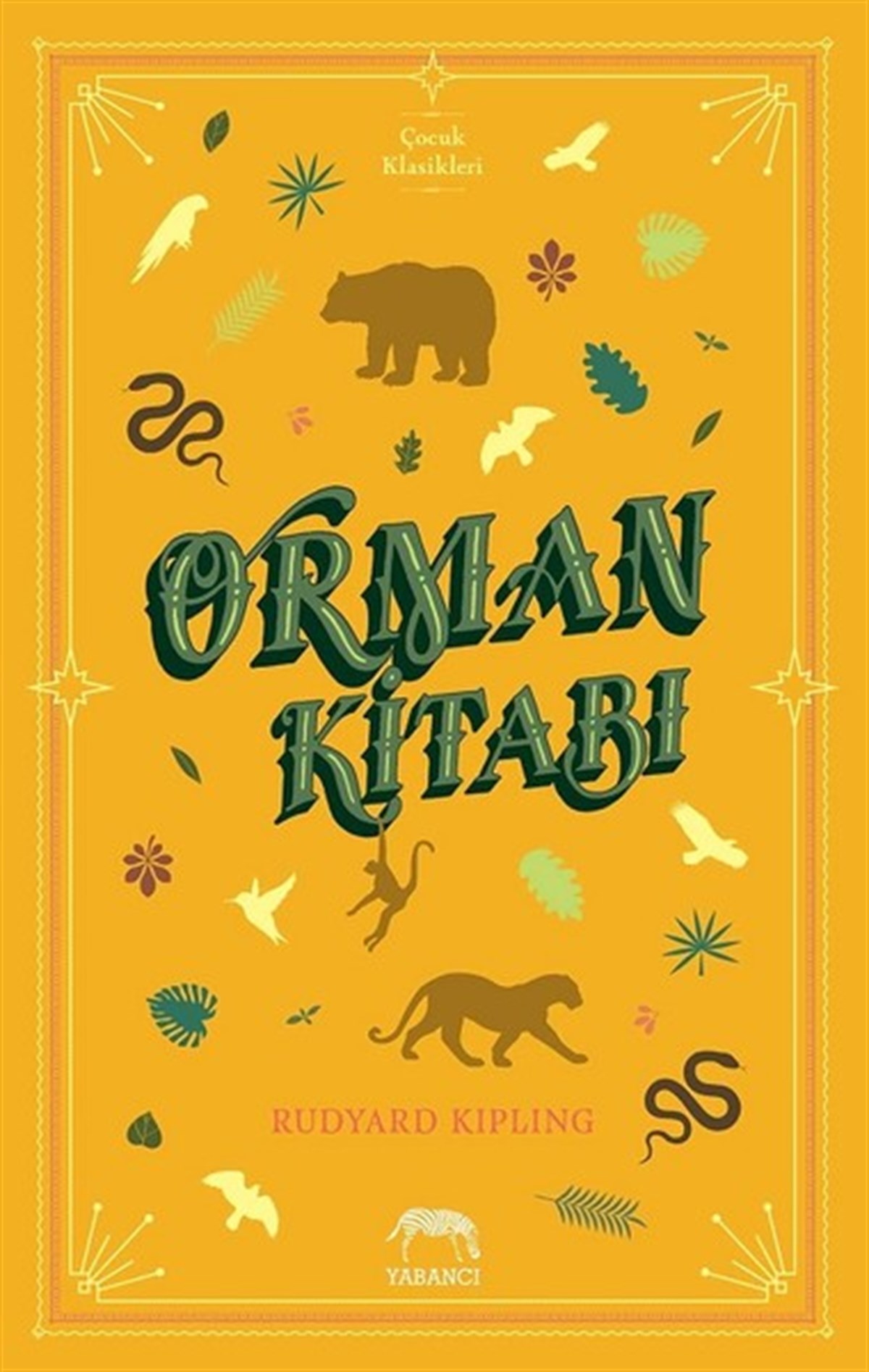 Gökçe YavaşKinderbücher KlassikerOrman Kitabı