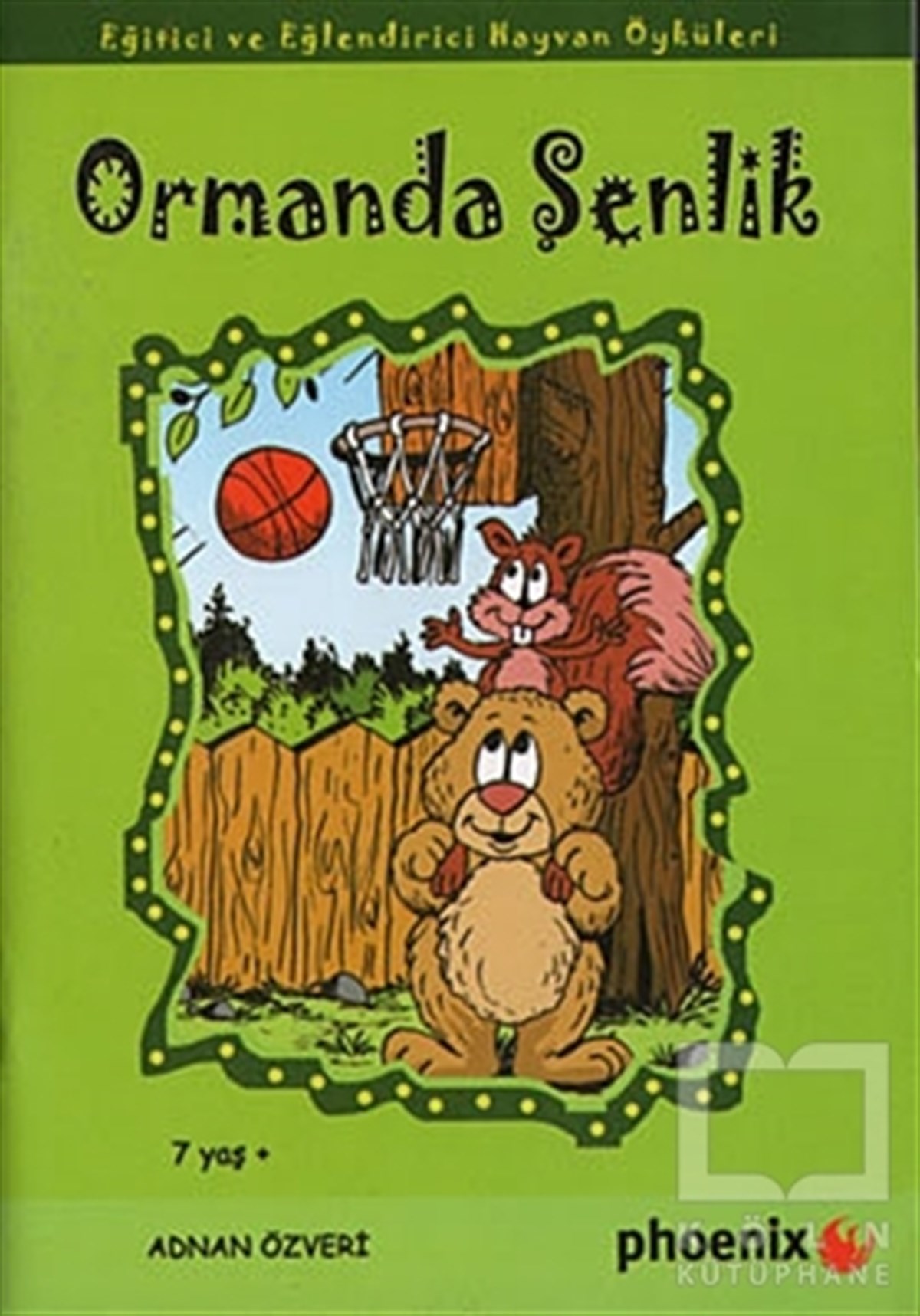 Ormanda Şenlik