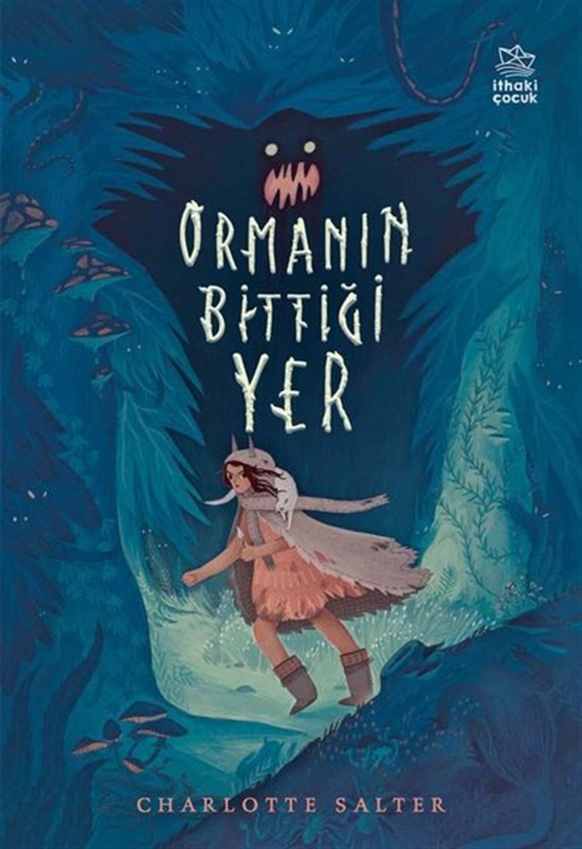 Charlotte SalterFantastik / Bilim KurguOrmanın Bittiği Yer