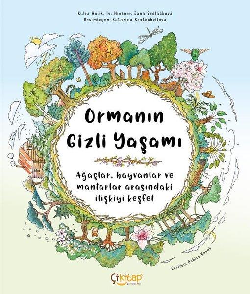 Jana SedlackovaEgitim Etkinlik KitaplariOrmanın Gizli Yaşamı