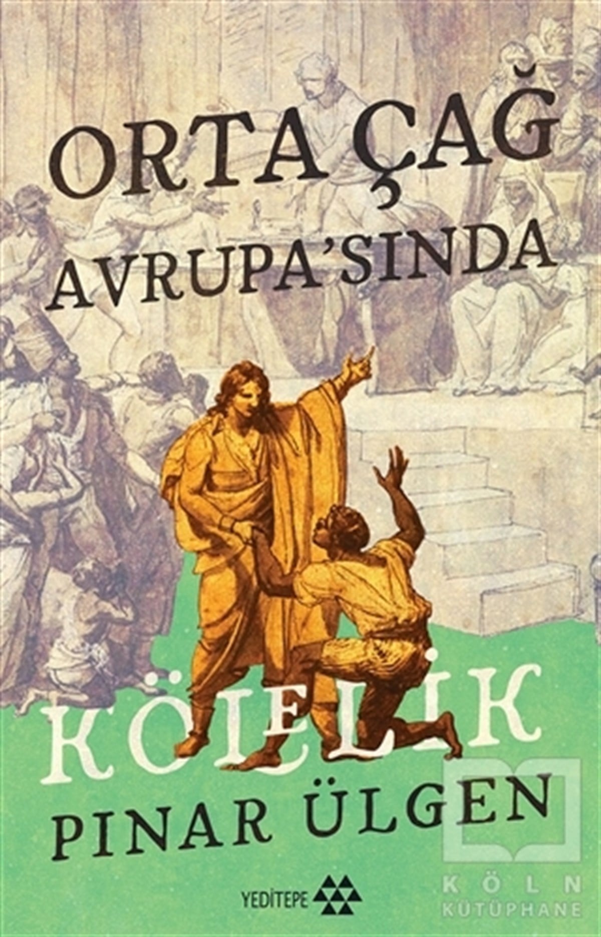 Orta Çağ Avrupa’sında Kölelik