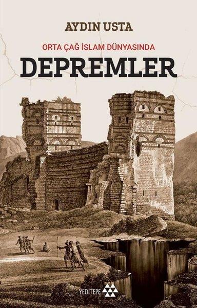 Aydın UstaDünya TarihiOrta Çağ İslam Dünyasında Depremler