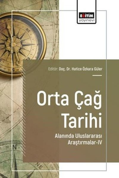 KolektifDigerOrta Çağ Tarihi Alanında Uluslararası Araştırmalar 4