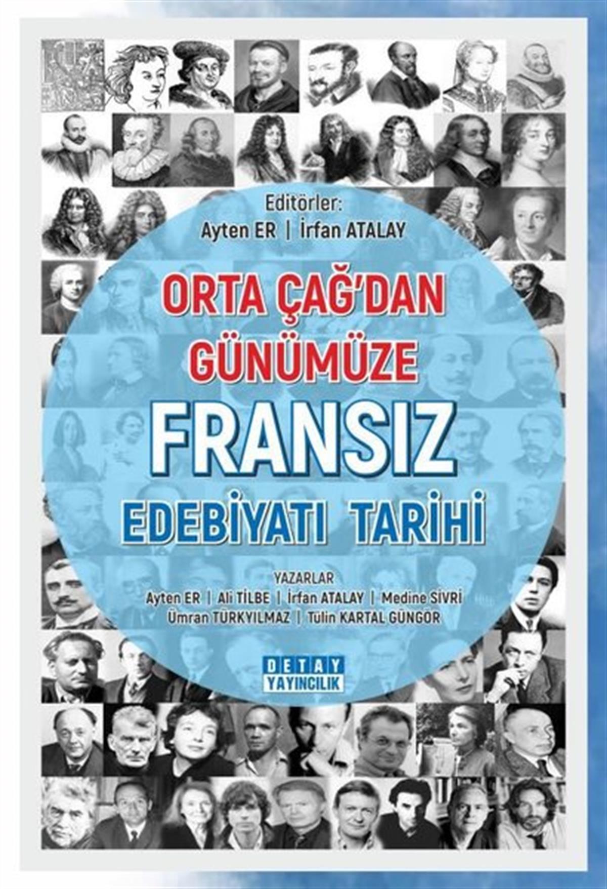 KolektifEleştiri & Kuram & İnceleme KitaplarıOrta Çağ'dan Günümüze Fransız Edebiyatı Tarihi