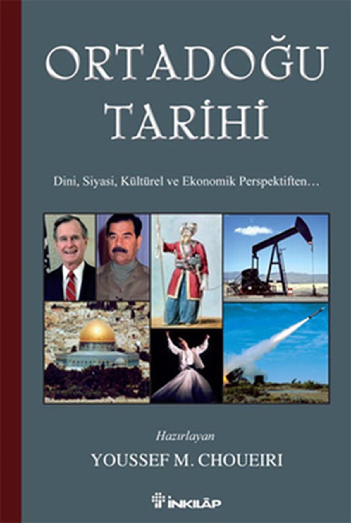 Youssef M. ChoueiriDünya TarihiOrta Doğu Tarihi