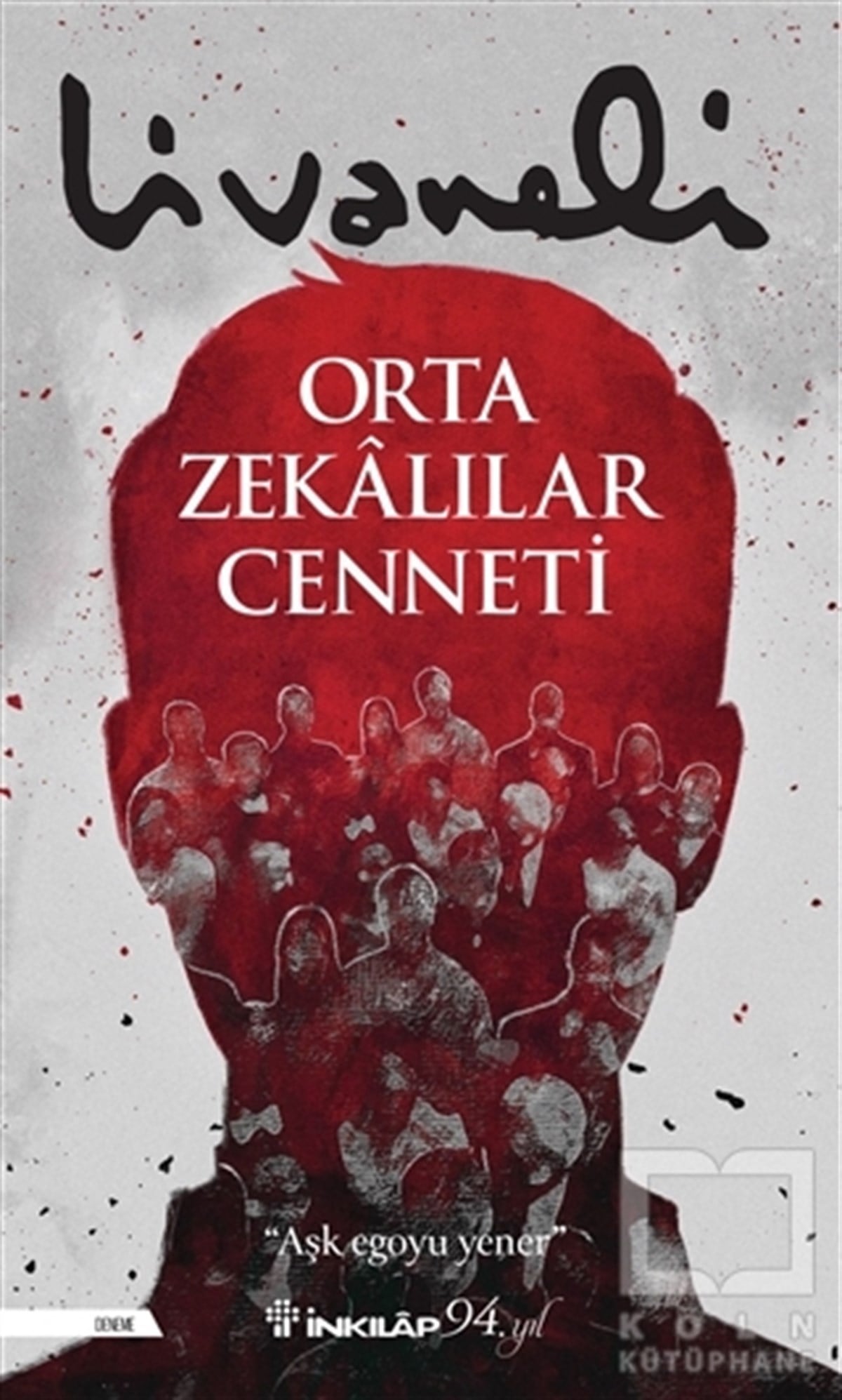 Zülfü LivaneliEssay BücherOrta Zekalılar Cenneti