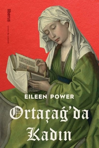 Eileen PowerDünya TarihiOrtaçağ'da Kadın