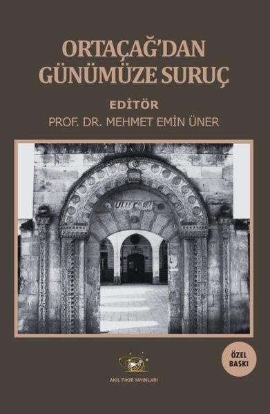 KolektifTürk Tarihi Araştırmaları KitaplarıOrtaçağ'dan Günümüze Suruç - Özel Baskı