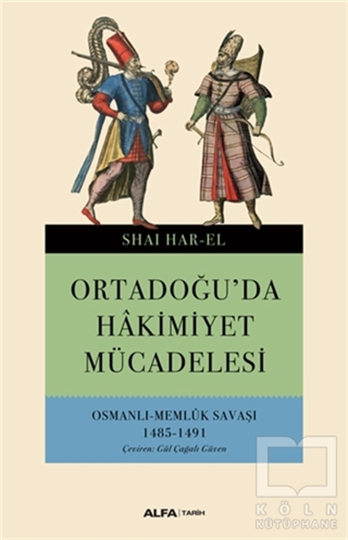 Ortadoğu'da Hakimiyet Mücadelesi