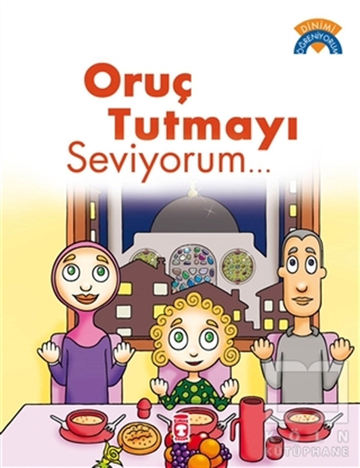 Çiğdem ÖzmenDin EğitimiOruç Tutmayı Seviyorum