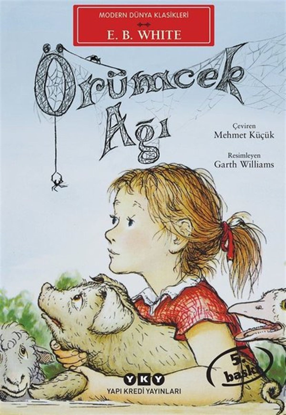 E. B. WhiteÇocuk Gençlik RomanlarıÖrümcek Ağı