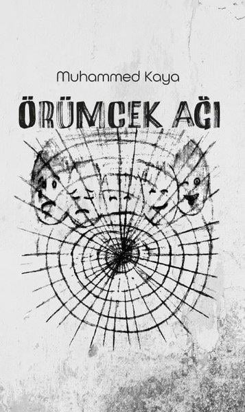 Muhammed KayaDeneme KitaplarıÖrümcek Ağı