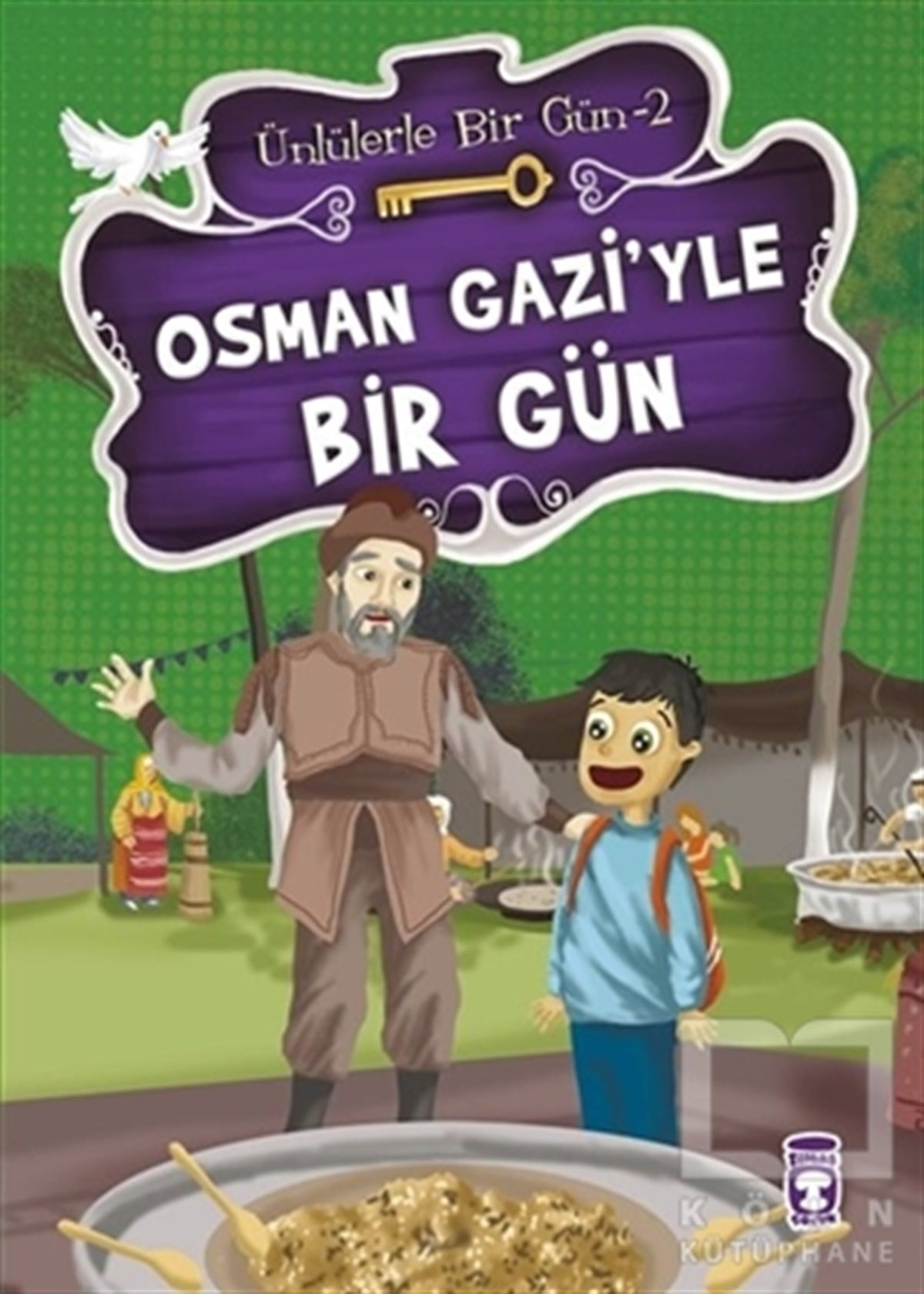 Mustafa OrakçıReferans KitaplarOsman Gazi’yle Bir Gün