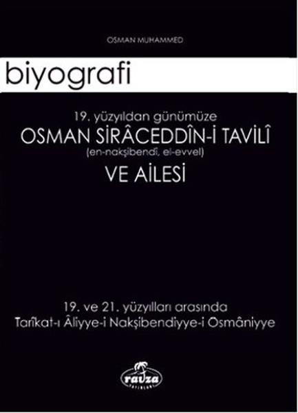 Osman MuhammedIslamische BücherOsman Siraceddin-i Tavili ve Ailesi-19. Yüzyıldan Günümüze