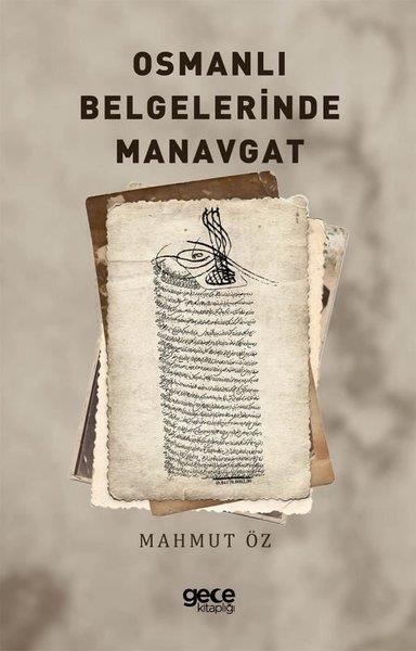 Mahmut ÖzOsmanli TarihiOsmanlı Belgelerinde Manavgat