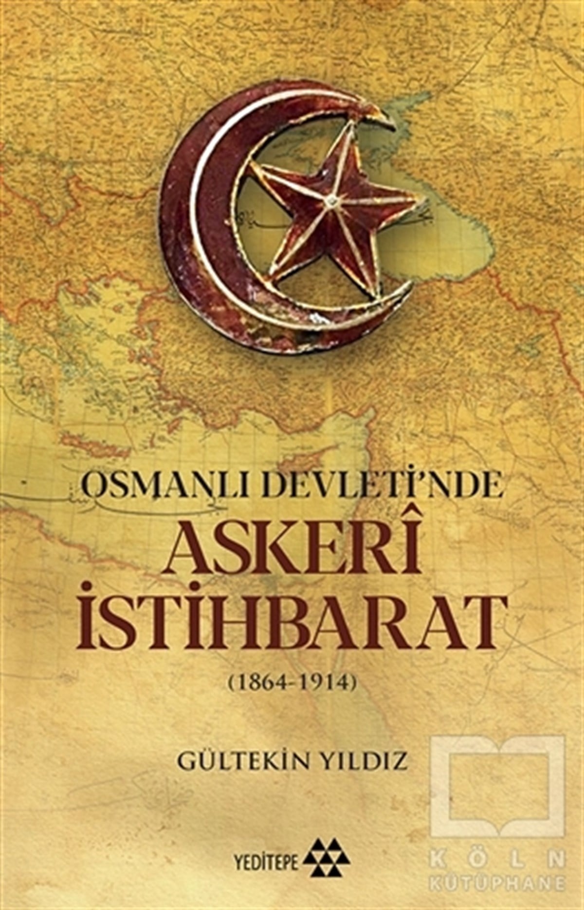 Osmanlı Devleti'nde Askeri İstihbarat