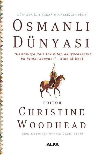 Christine WoodheadOsmanli TarihiOsmanlı Dünyası