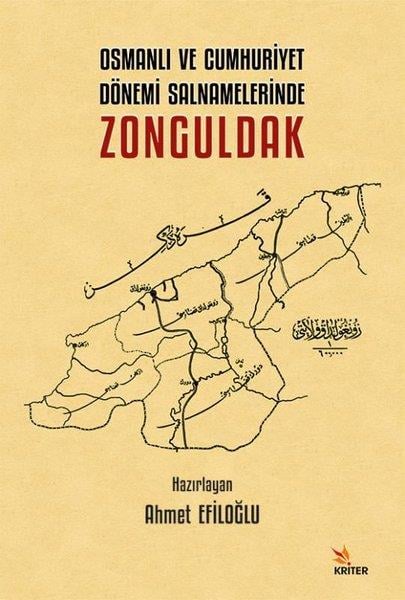 KolektifOsmanli TarihiOsmanlı ve Cumhuriyet Dönemi Salnamelerinde Zonguldak