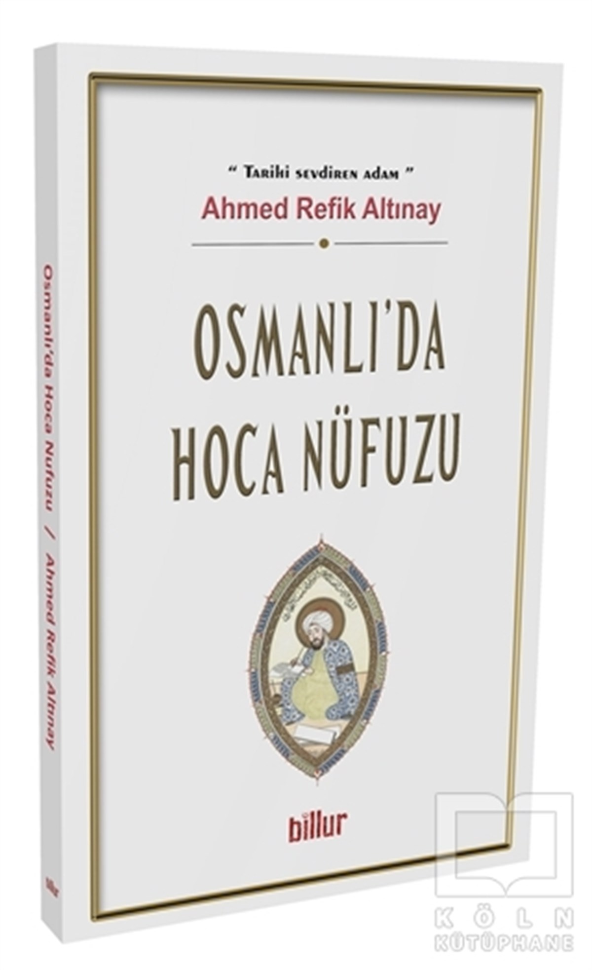 Osmanlı’da Hoca Nüfuzu