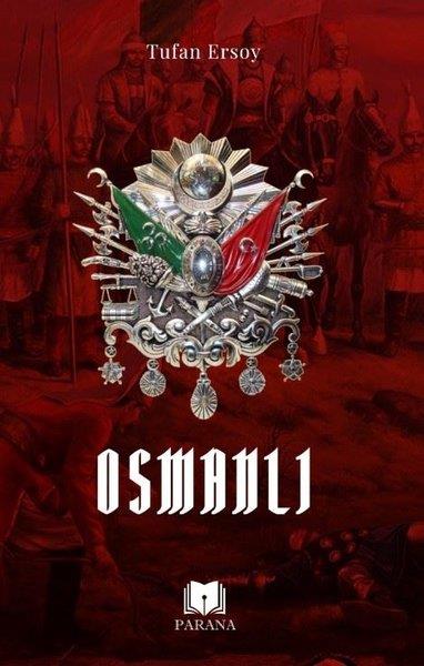 Tufan ErsoyOsmanli TarihiOsmanlı