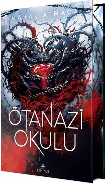 Maral AtmacaTürkiye RomanÖtanazi Okulu - Özel Baskı
