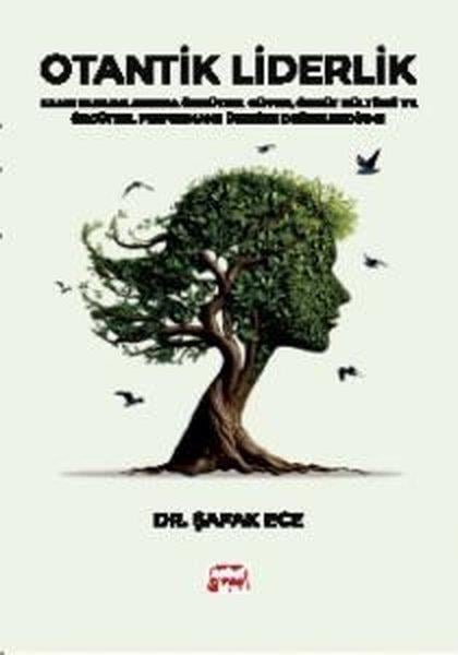 Şafak EceKamuOtantik Liderlik