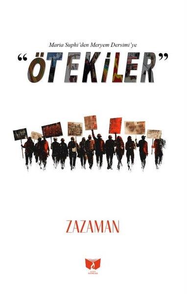 Ramazan GökçiTürk RomaniÖtekiler Maria Suphi'den Meryem Dersimi'ye
