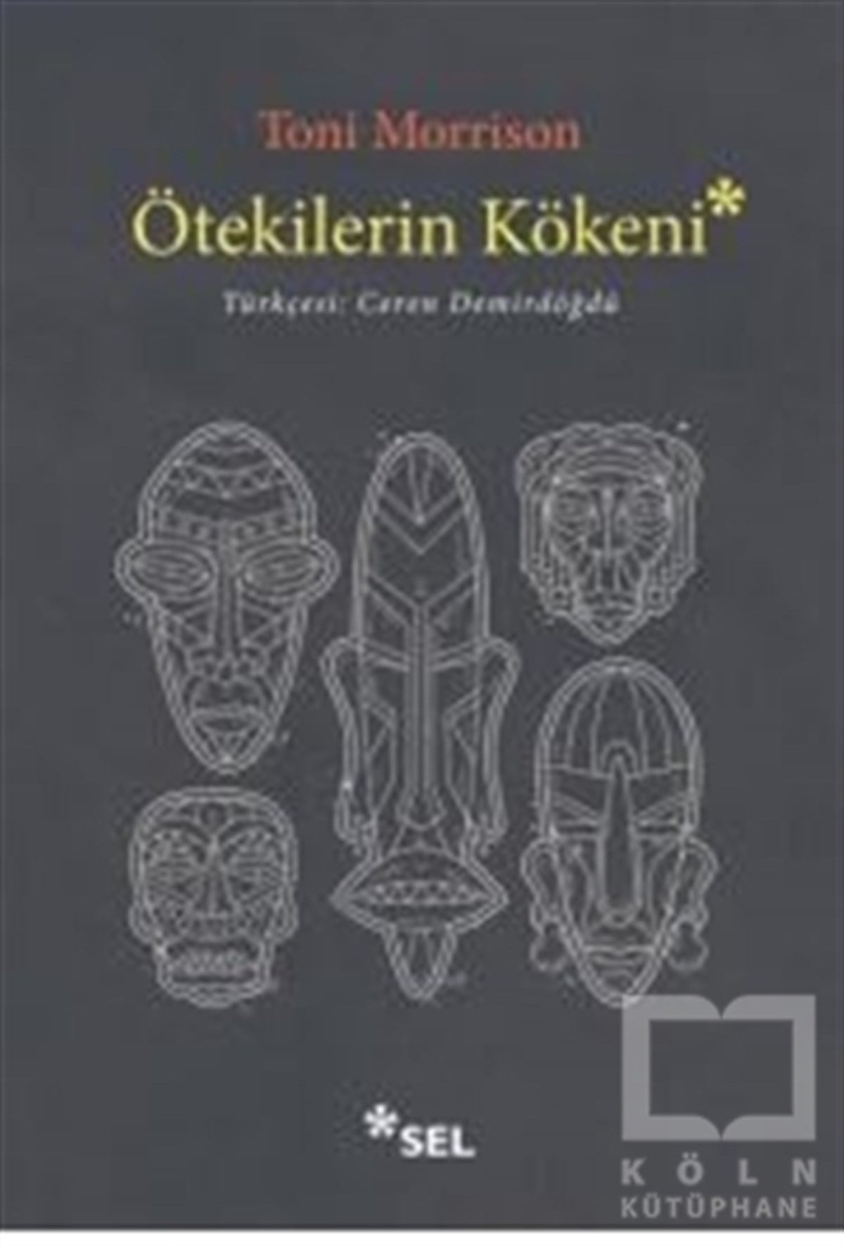 Ötekilerin Kökeni