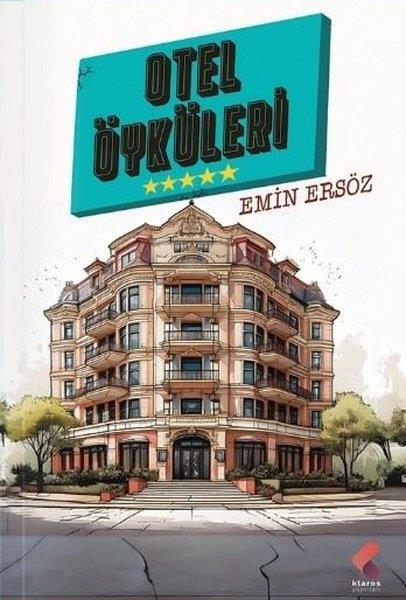 Emin ErsözHikaye (Öykü) KitaplarıOtel Öyküleri
