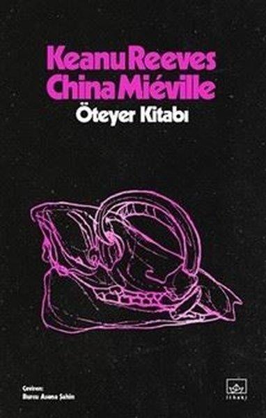 China MievilleBilimkurgu KitaplarıÖteyer Kitabı