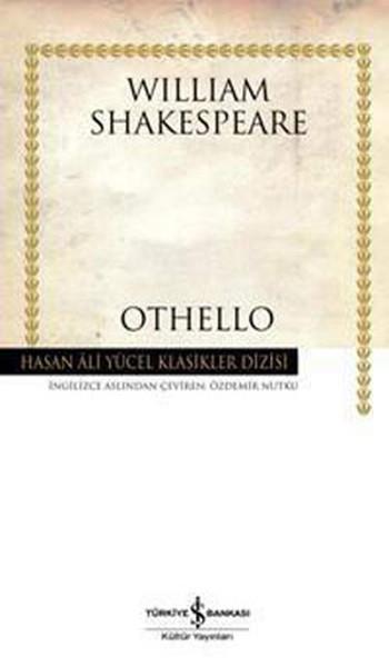William Shakespeareİngiliz Dünya KlasikleriOthello - Hasan Ali Yücel Klasikleri